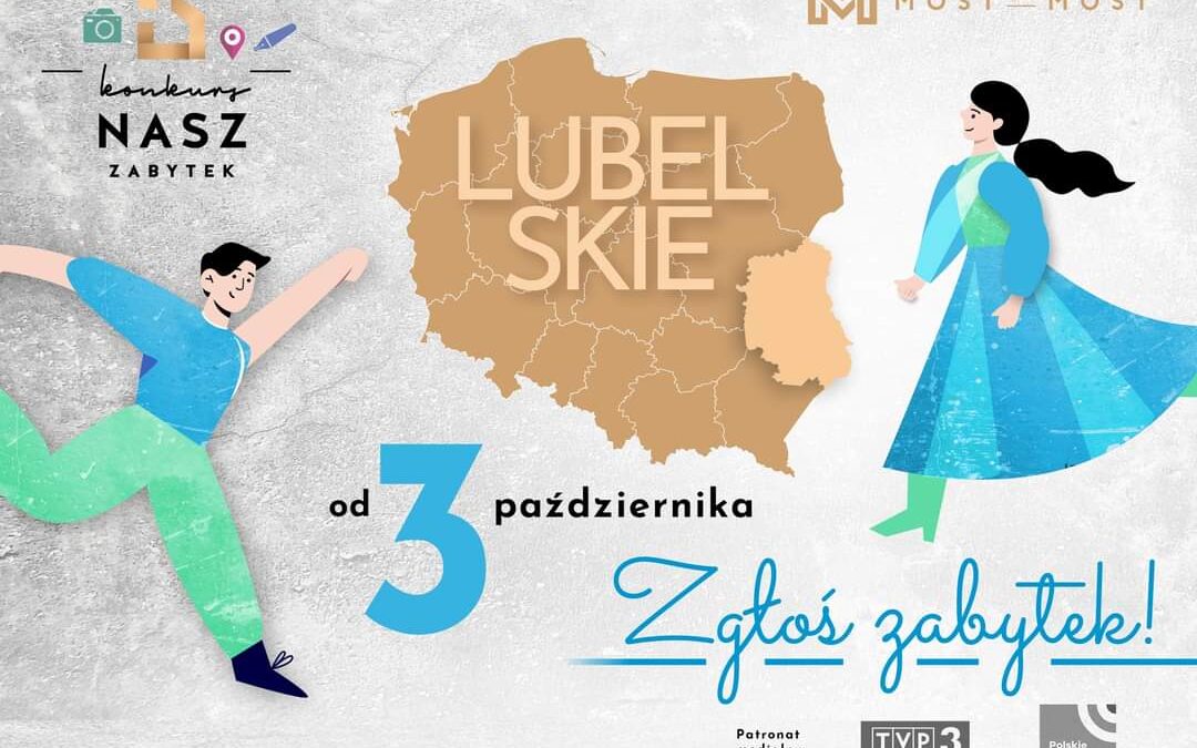 Zgłoś zabytek! Konkurs dla mieszkańców Powiatu Łęczyńskiego.